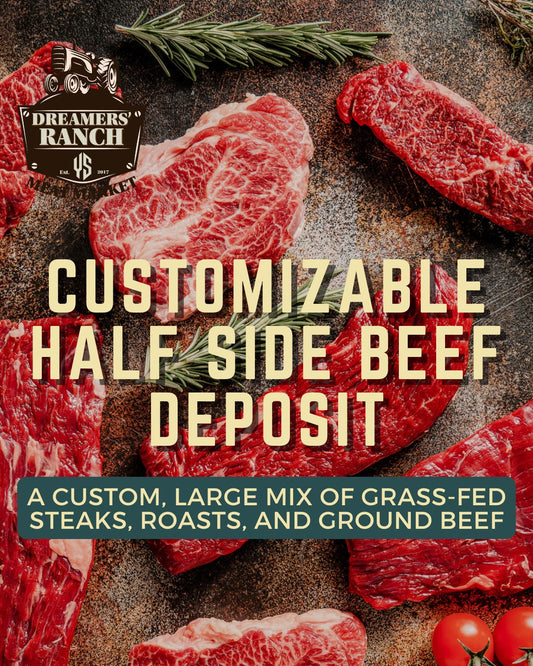 Customizable Half Side Beef - Deposit